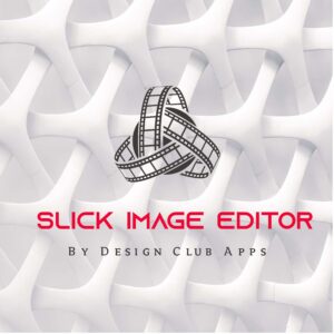 Slick Image Editor App